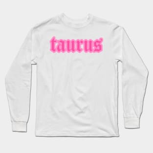 Taurus Zodiac Pink Astrology Aesthetic Long Sleeve T-Shirt